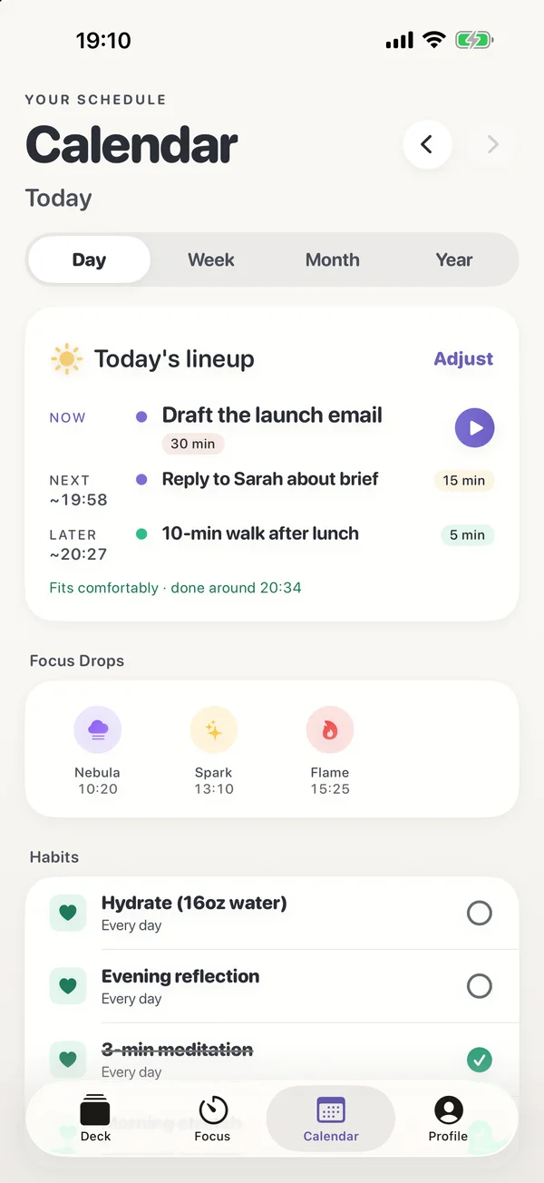 The Calendar's Day view in FocusDrop: today's lineup with Now, Next and Later, the Focus Drops earned, and habits.
