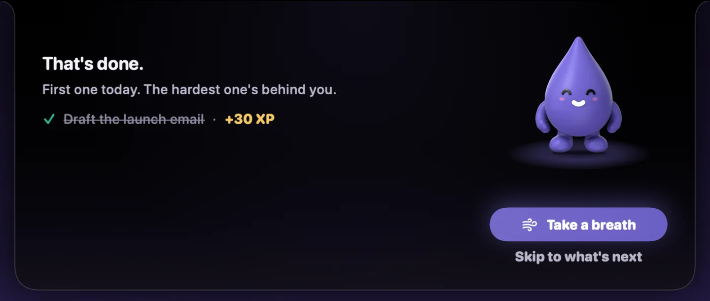 Session done in the island: That's done, first one today, the task struck through with +30 XP, Drop smiling, and Take a breath.