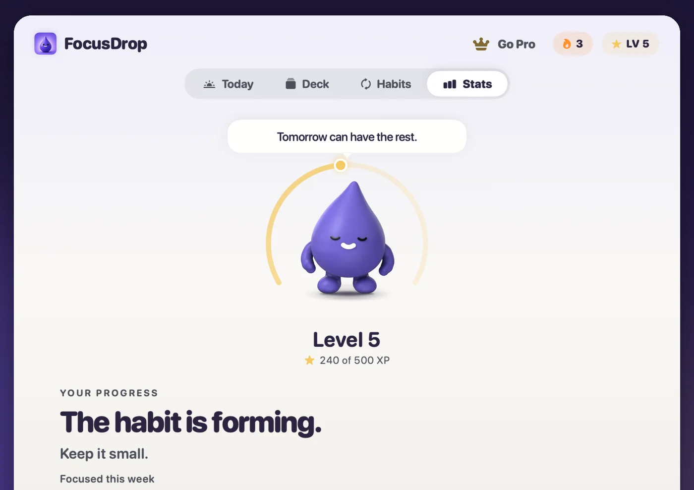 The Stats tab in FocusDrop for Mac: Drop at level 5, 240 of 500 XP, and Your progress: the habit is forming.